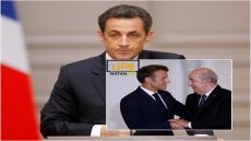 الرئيس الفرنسي الأسبق ساركوزي يصفع النظام الجزائري، ويحذير ايمانويل ماكرون