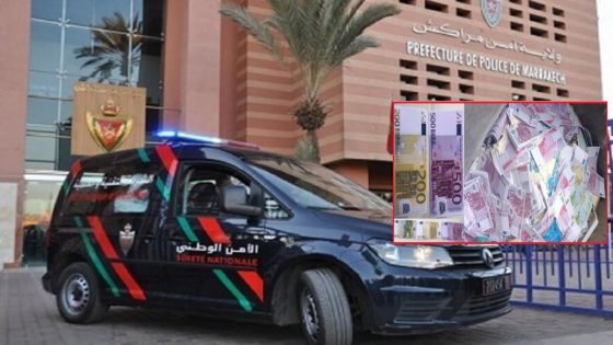 امن مراكش يطيح بثلاثة سياح فرنسيين متورطين في حيازة وعرض أوراق مالية مزورة للتداول