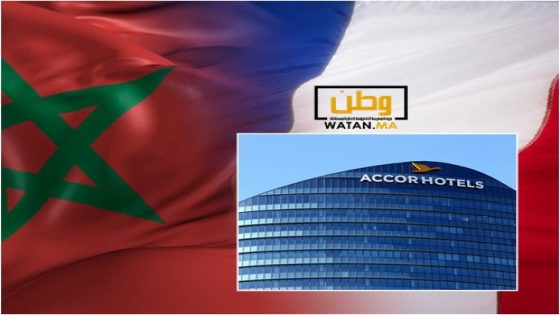شركة فرنسية تقرر بناء فنادق جديدة وتحديث أخرى بالمغرب استعداداً لمونديال 2030