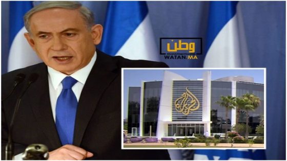 السلطات الاسرائيلية تقرر وقف عمل قناة الجزيرة القطرية على أراضيها 