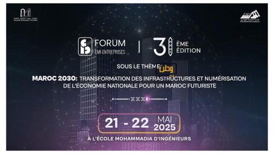 La Forum EMI-Entreprises : Trente et une éditions au service de l’ingénierie et de l’avenir du Maroc